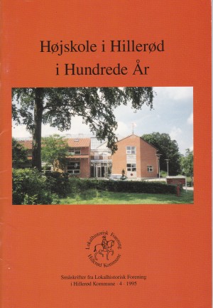 Højskole i Hillerød i Hundrede År 1995